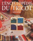 ENCYCLOPEDIE DU TRICOT by Katharina Buss