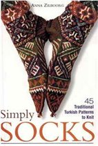 Simply Socks 45 Traditional Turkish Patterns to Knit