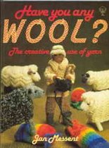 Have You Any Wool