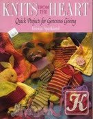 Knits from the heart: quick projects for generous 