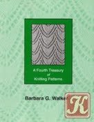 A Fourth Treasury of Knitting Pattern  Автор: Barb